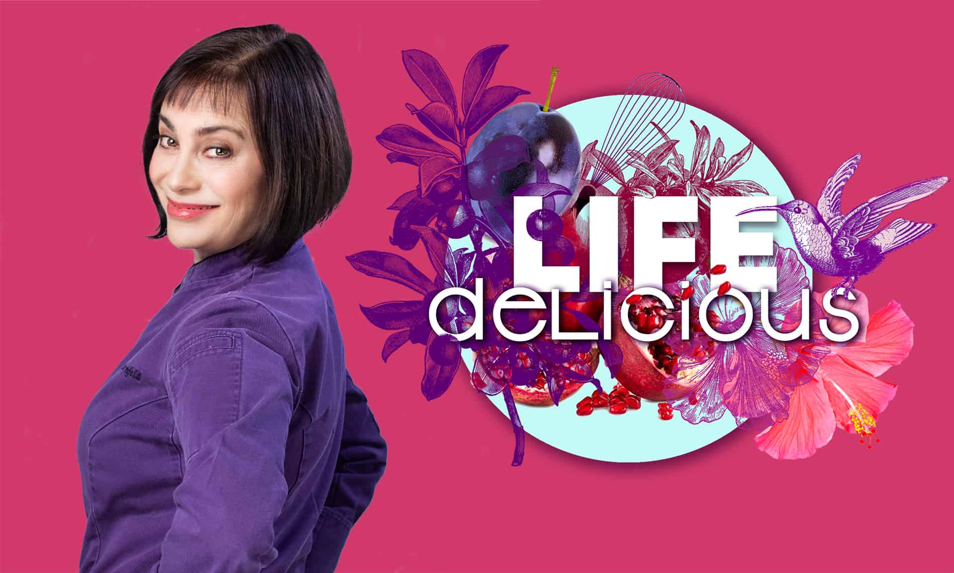 Myra Kornfeld - Life Delicious